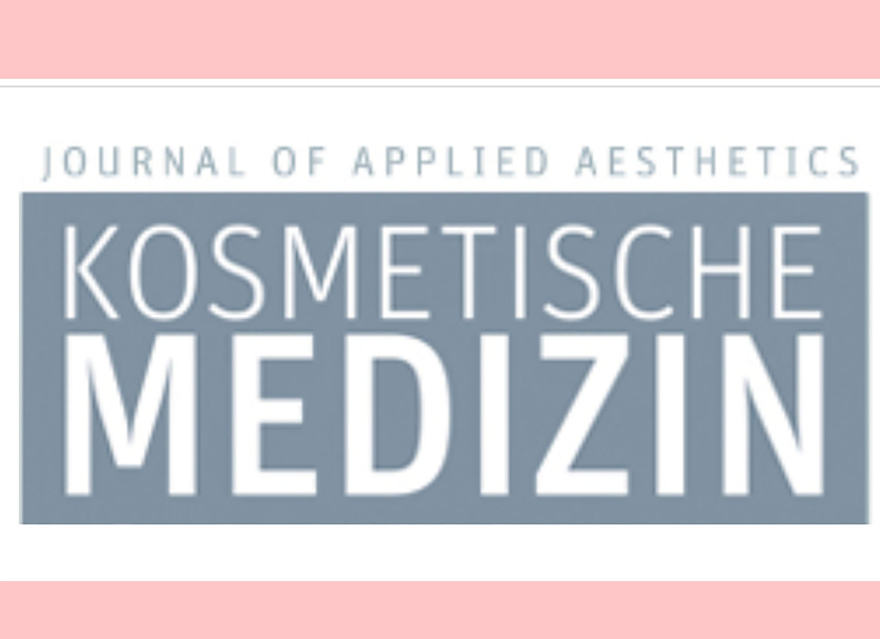 journal of applied aesthetics-Kosmetische Medizin